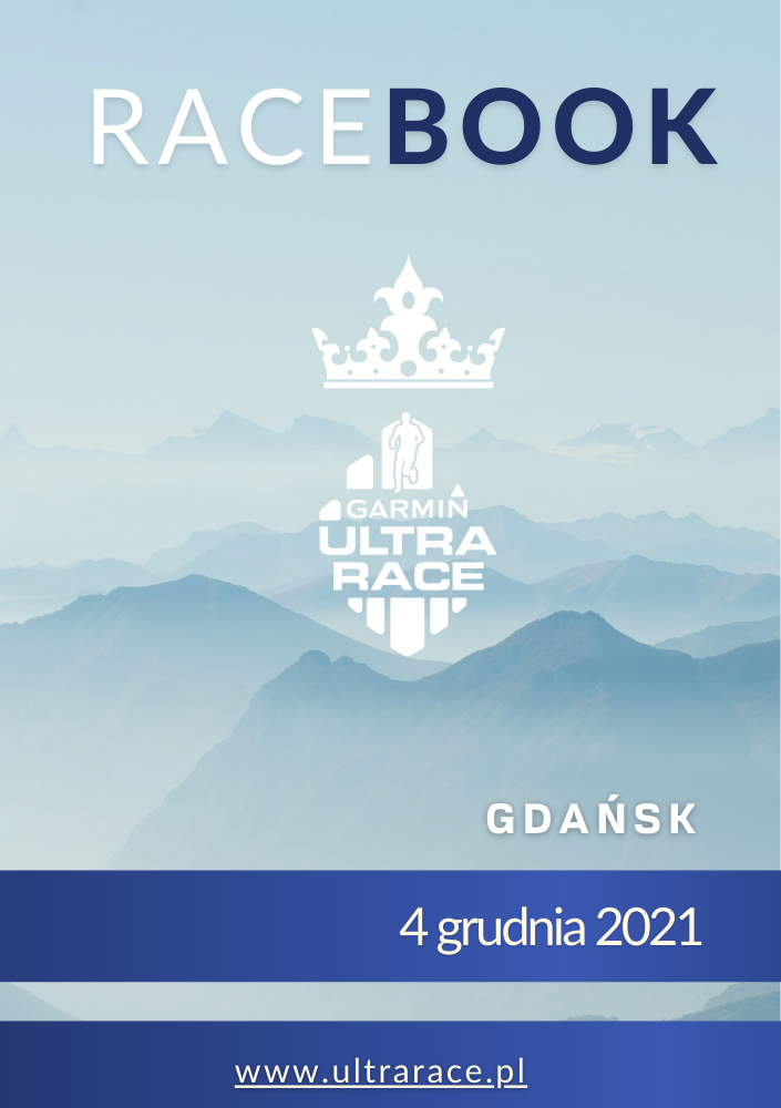Racebook zawodów Garmin Ultra Race Gdańsk 2021, które odbędą się 4 grudnia 2021